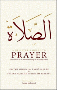 A Believer's Guide to Prayer