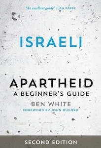 History: Israeli Apartheid: A Beginner's Guide