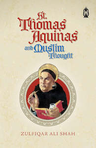 St. Thomas Aquinas and Muslim Thought