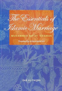 Politics: The Essentials of Islamic Marriage