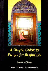 A Simple Guide to Prayer for Beginners