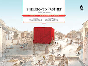 Fiction Poetry: The Beloved Prophet ﷺ: An Illustrated Biography in Rhyme