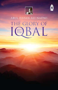 Fiction Poetry: The Glory of Iqbal