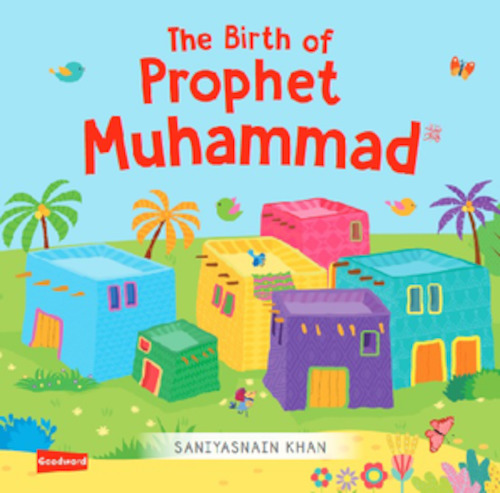 Seerah 1: The Birth of Prophet Muhammad ﷺ for Young Children