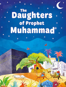 Seerah 1: The Daughters of Prophet Muhammad ﷺ