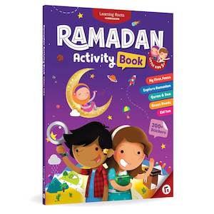 Learning Roots: Ramadan Activity Book with 200+ stickers