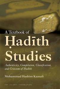 Hadith: A Textbook of Hadith Studies