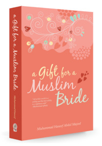 Family: A Gift for a Muslim Bride