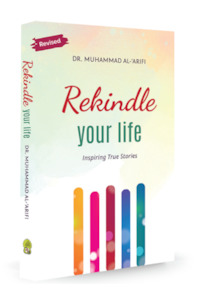 Self Development: Rekindle Your Life: Inspiring True Stories