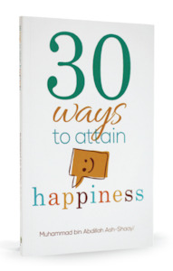 30 Ways To Attain Happiness