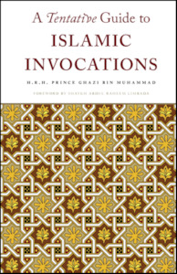 A Tentative Guide to Islamic Duas (Invocations)