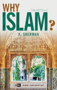 Islam For Beginners: Why Islam?