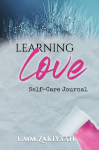 Learning Love: Self-Care Journal