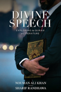 Inspiration: Divine Speech: Exploring the Quran as Literature