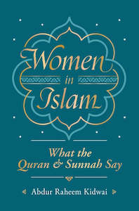 Inspiration: Women in Islam: What the Quran & Sunnah Say