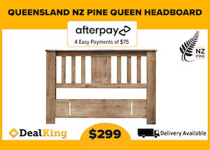 QUEENSLAND NZ PINE QUEEN HEADBOARD