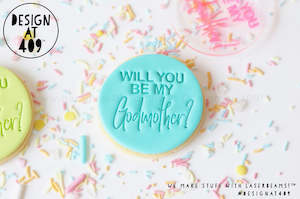 Will You Be My Godmother? Acrylic Embosser Stamp