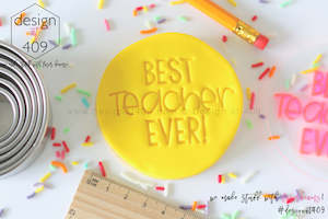 Best Teacher Ever 1 Acrylic Embosser Stamp