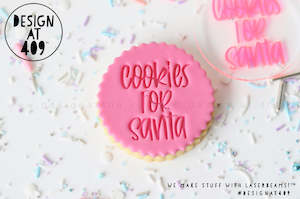 Cookies For Santa 3 Acrylic Embosser Stamp