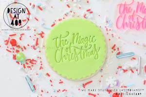 The Magic Of Christmas Acrylic Embosser Stamp