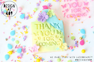 Thank You For Coming Celebration Acrylic Embosser Stamp