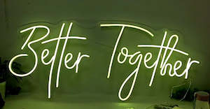 Better Together Neon Light  $90.00