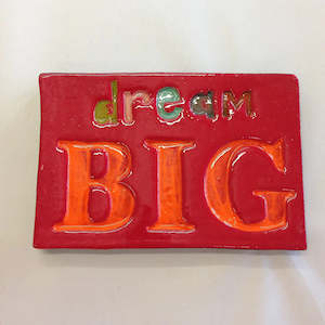 Dream Big Ceramic Tile