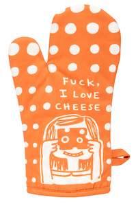 Fuck, I Love Cheese Oven Mitt