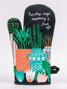 Gift: Parsley, Sage, Fuck Off Oven Mitt