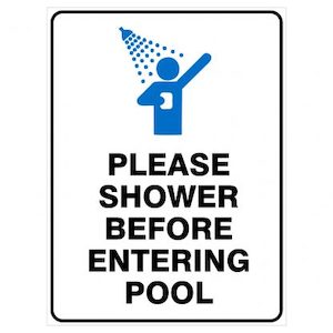 Please Shower Before Entering Pool