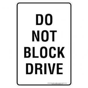 Do Not Block Drive