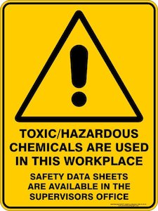 Toxic/hazardous Chemicals Are Used In This Workplace