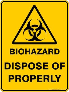 Biohazard Dispose Of Properly