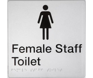 Female Staff Toilet Sign (Braille)