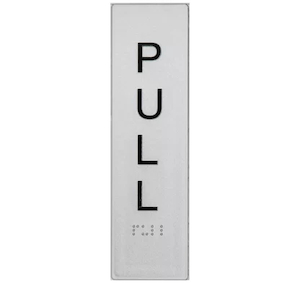 Braille Pull Sign Vertical