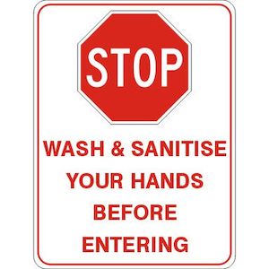 Stop – Wash And Sanitise Hands Before Entering