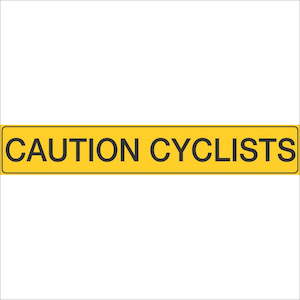 Caution Cyclists