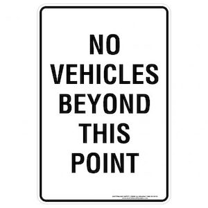 No Vehicles Beyond This Point