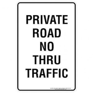 Parking Signs - Now Online - Discount Safety Signs: Private Road No Thru Traffic