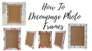 Paint: How To Decoupage A Photo Frame