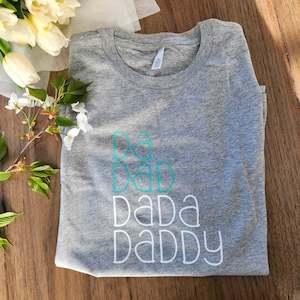 Nursery stock - wholesale: Men's Tee - Da, Dad, Dadda, Daddy