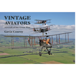 Vintage Aviators - Aircraft of the Great War