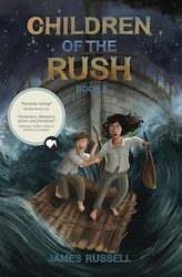 PRE-ORDER Children of the Rush Book 3