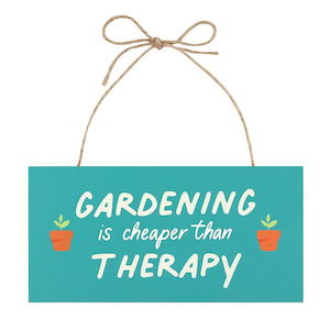 Garden: Gardening Is Cheaper Than Therapy Plaque