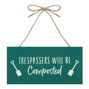 Garden Plaque - Trespassers