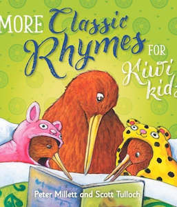 More Classic Rhymes for Kiwi kids Book