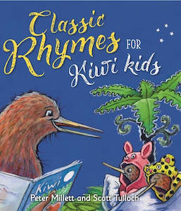 Classic Rhymes for Kiwi kids Book