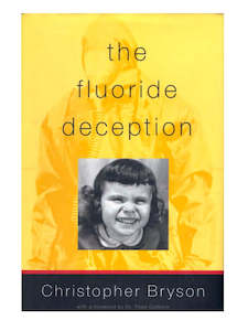 Naturopathic: Fluoride the deception