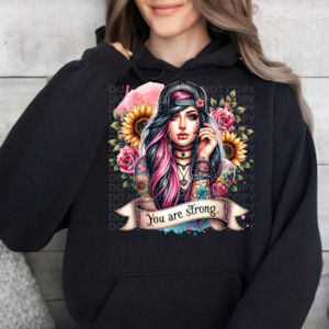 You Are Strong Pink Hair Boho- Graphic Hoodie