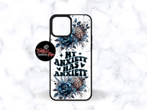 My Anxiety has Anxiety- Phone Case